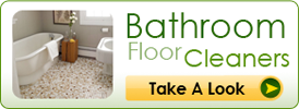 Bathroom Floor Cleaners